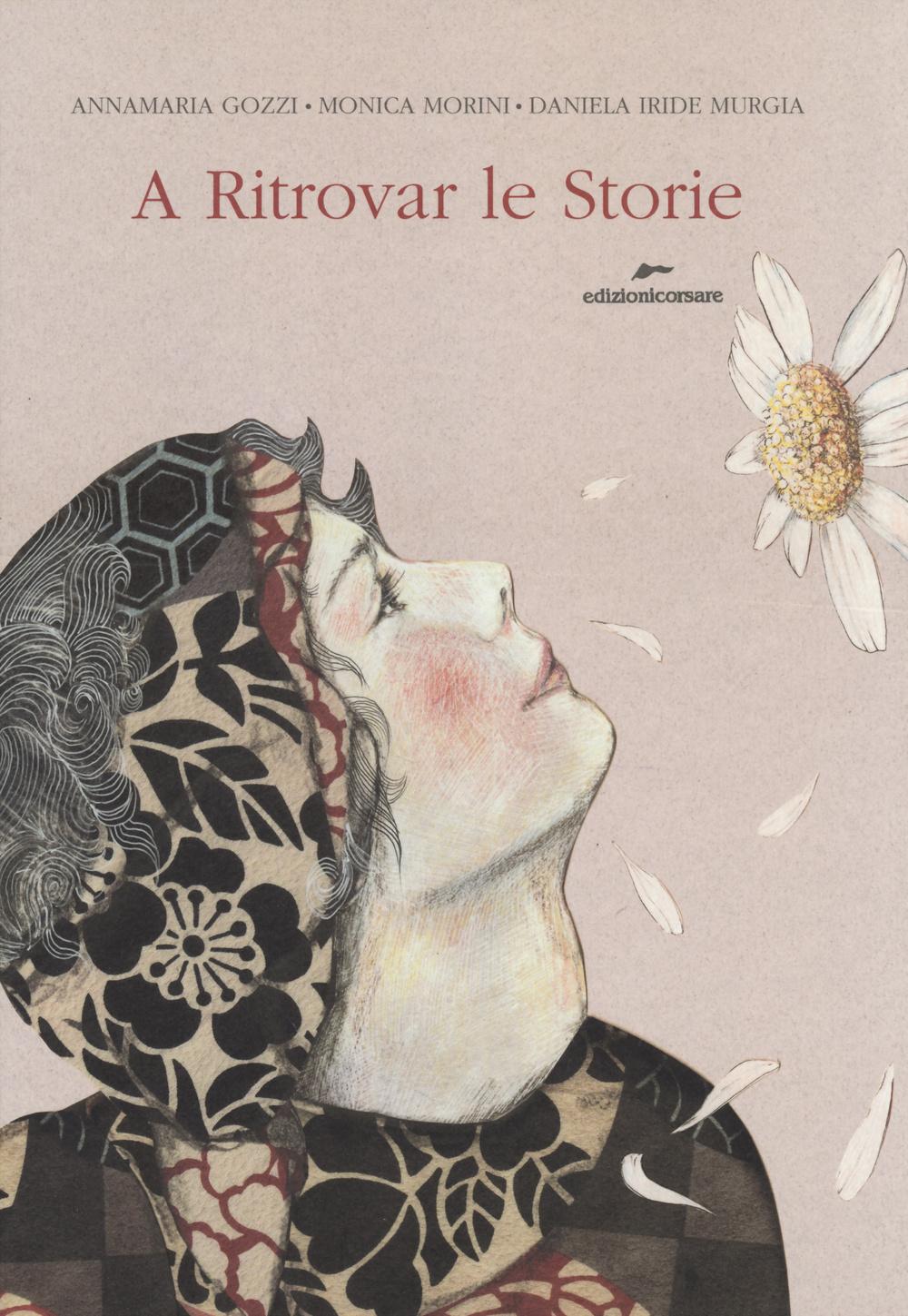 Vorderes Coverbild A ritrovar le storie