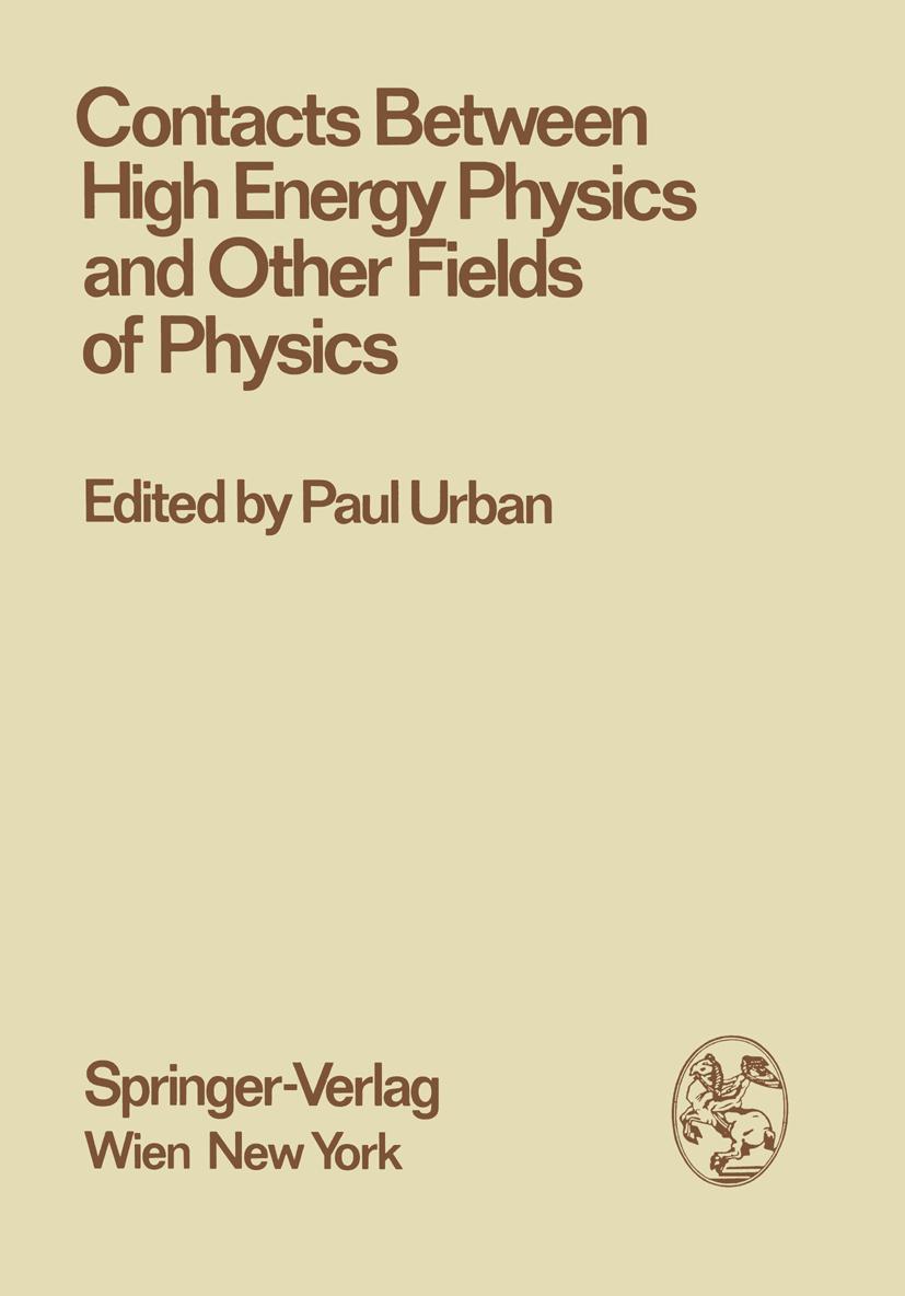 Vorderes Coverbild Contacts Between High Energy Physics and Other Fields of Physics