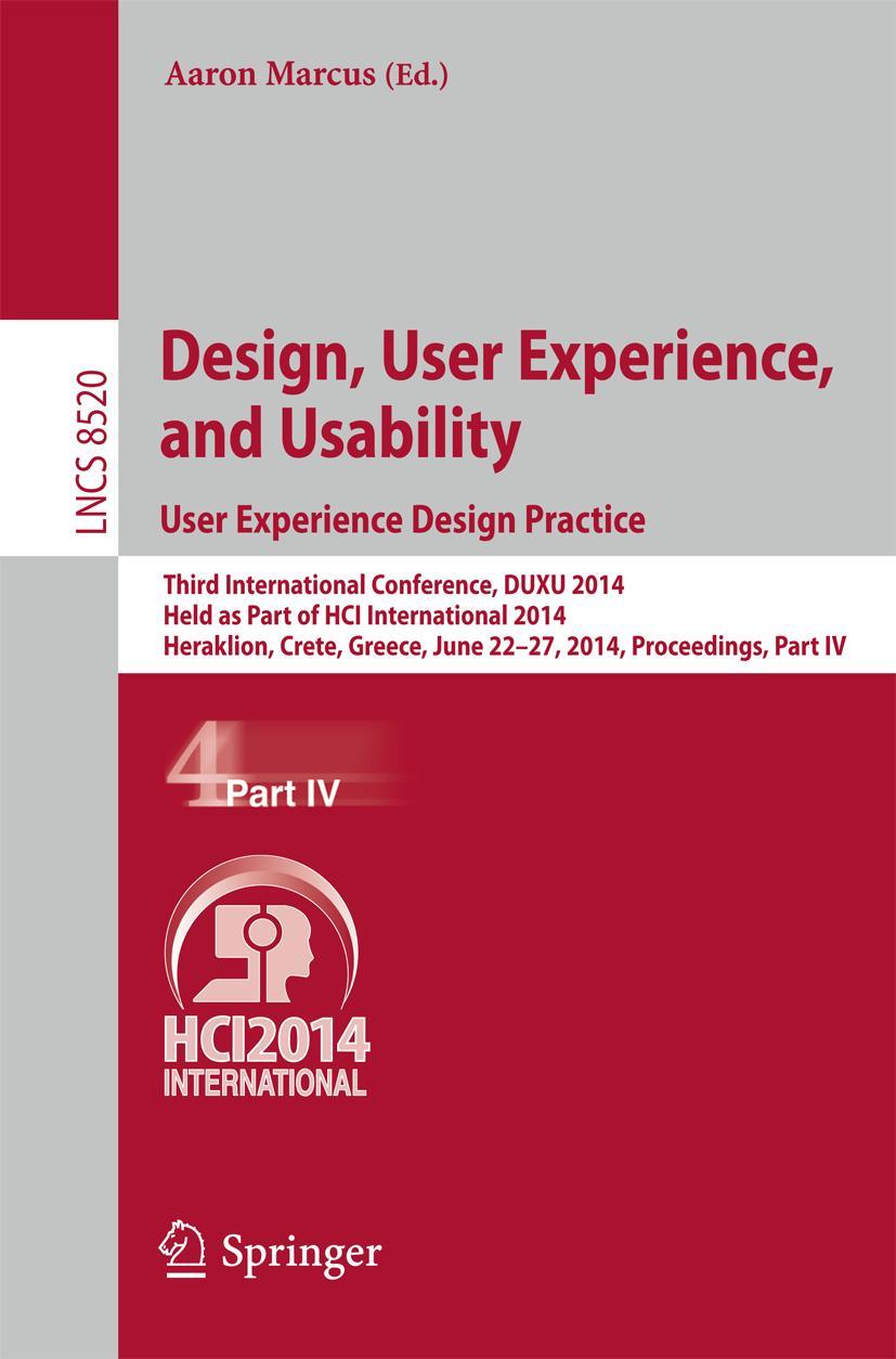 Vorderes Coverbild Design, User Experience, and Usability: User Experience Design Practice