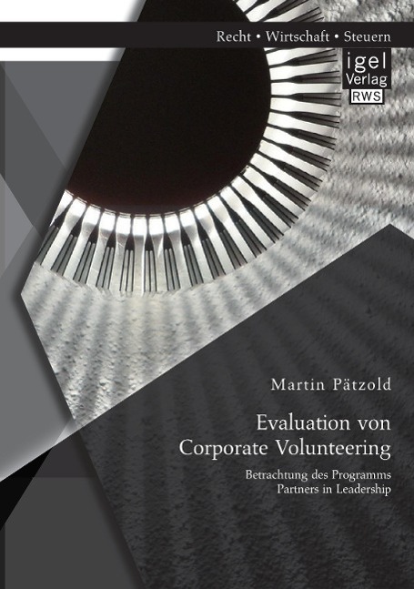 Vorderes Coverbild Evaluation von Corporate Volunteering: Betrachtung des Programms Partners in Leadership