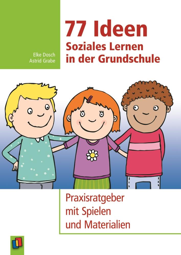 Vorderes Coverbild 77 Ideen - Soziales Lernen in der Grundschule