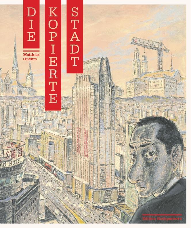 Vorderes Coverbild Die kopierte Stadt