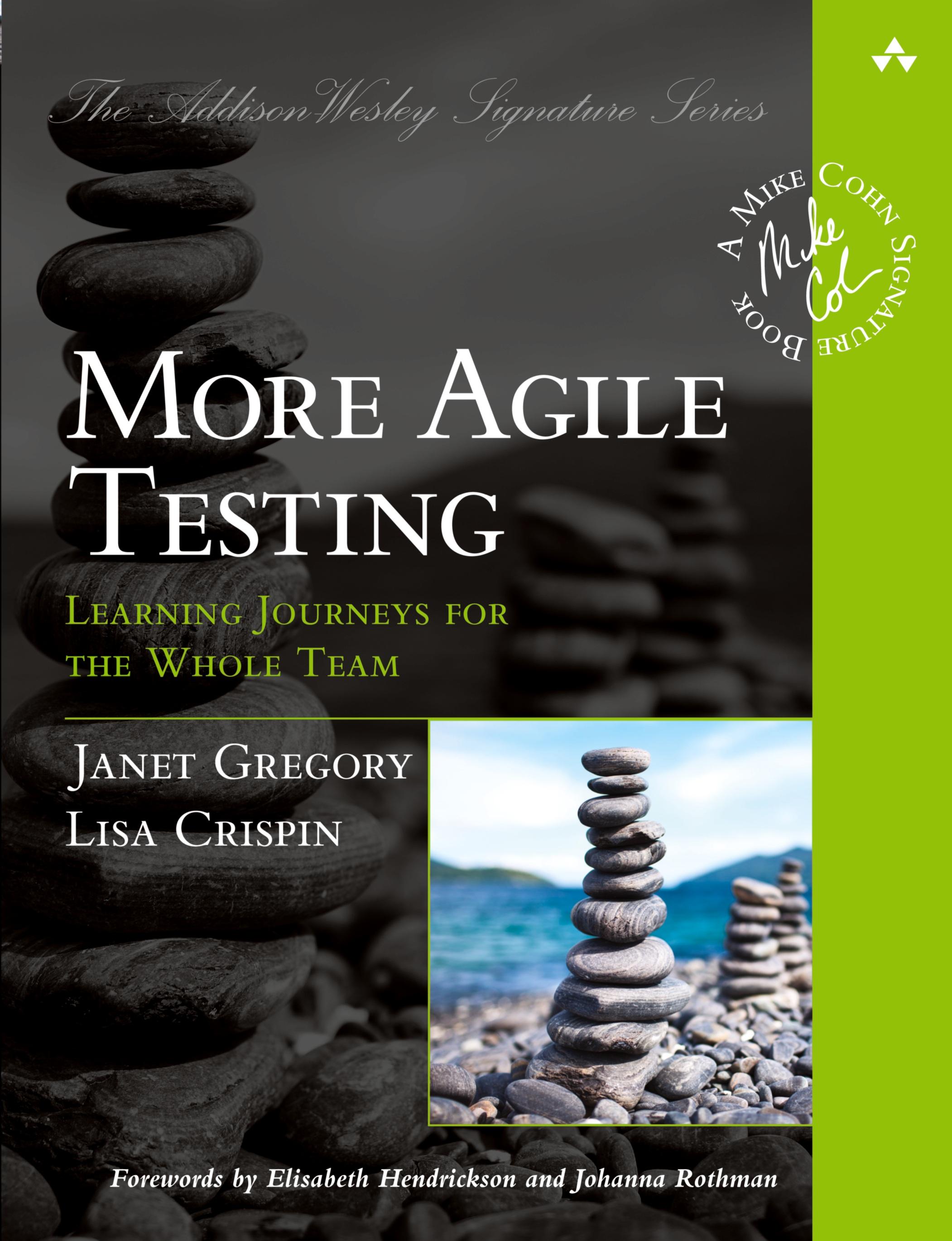 Vorderes Coverbild More Agile Testing: Learning Journeys for the Whole Team