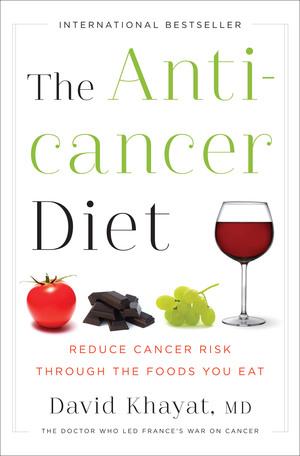 Vorderes Coverbild The Anticancer Diet: Reduce Cancer Risk Through the Foods You Eat