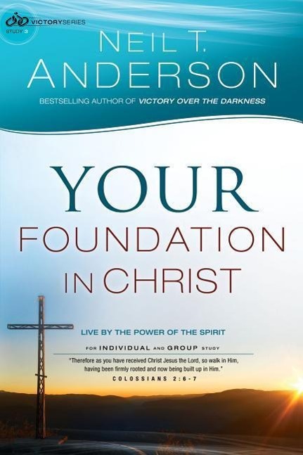 Vorderes Coverbild Your Foundation in Christ