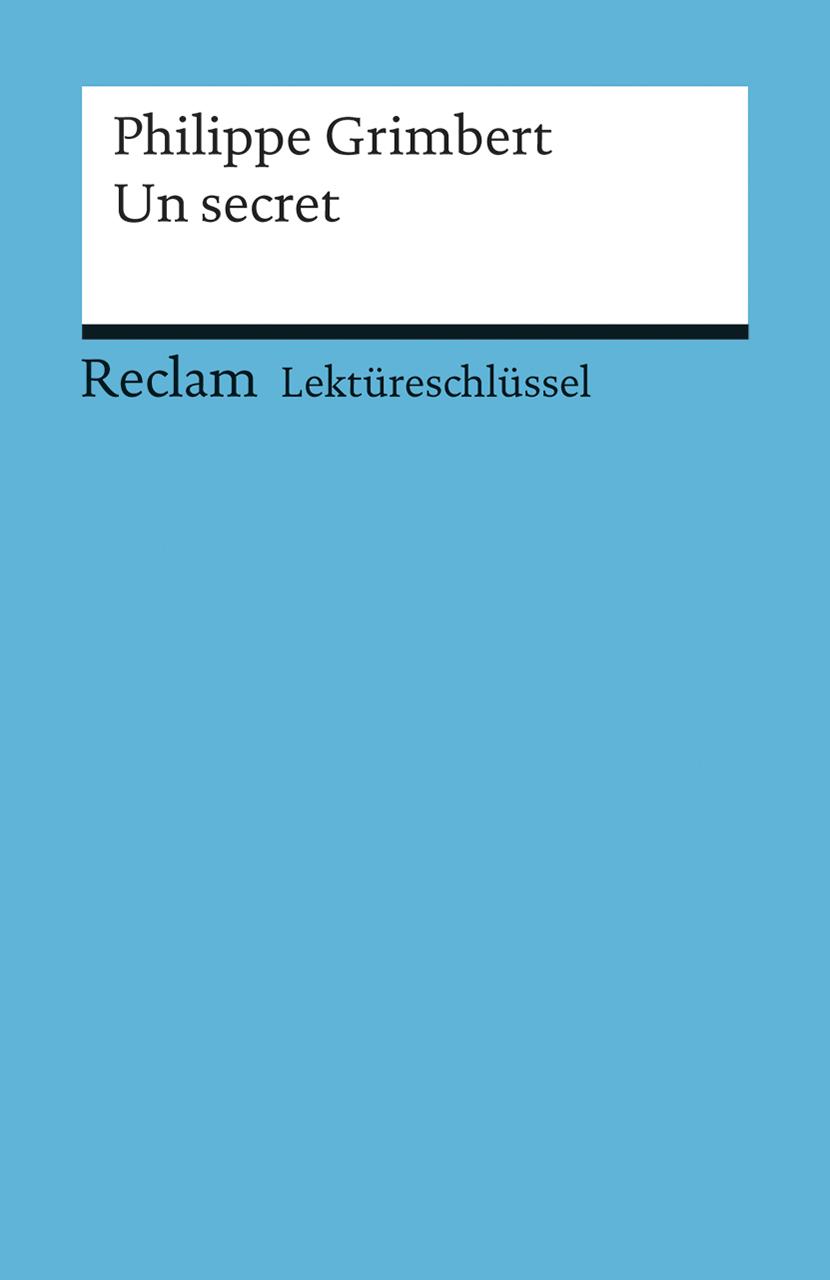 Vorderes Coverbild Lektüreschlüssel zu Philippe Grimbert: Un secret