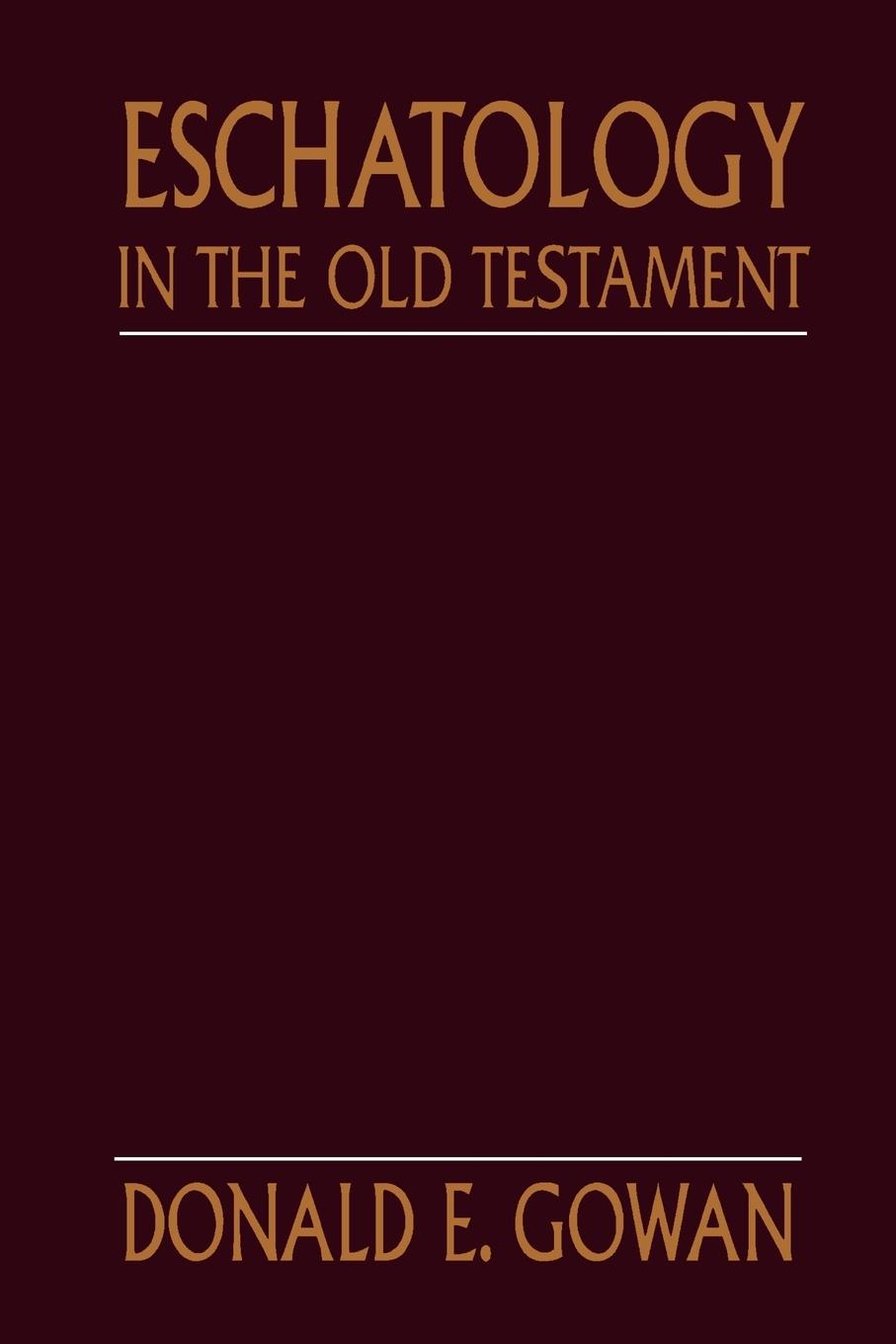 Vorderes Coverbild Eschatology in the Old Testament