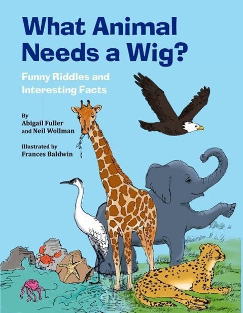 Vorderes Coverbild What Animal Needs a Wig?