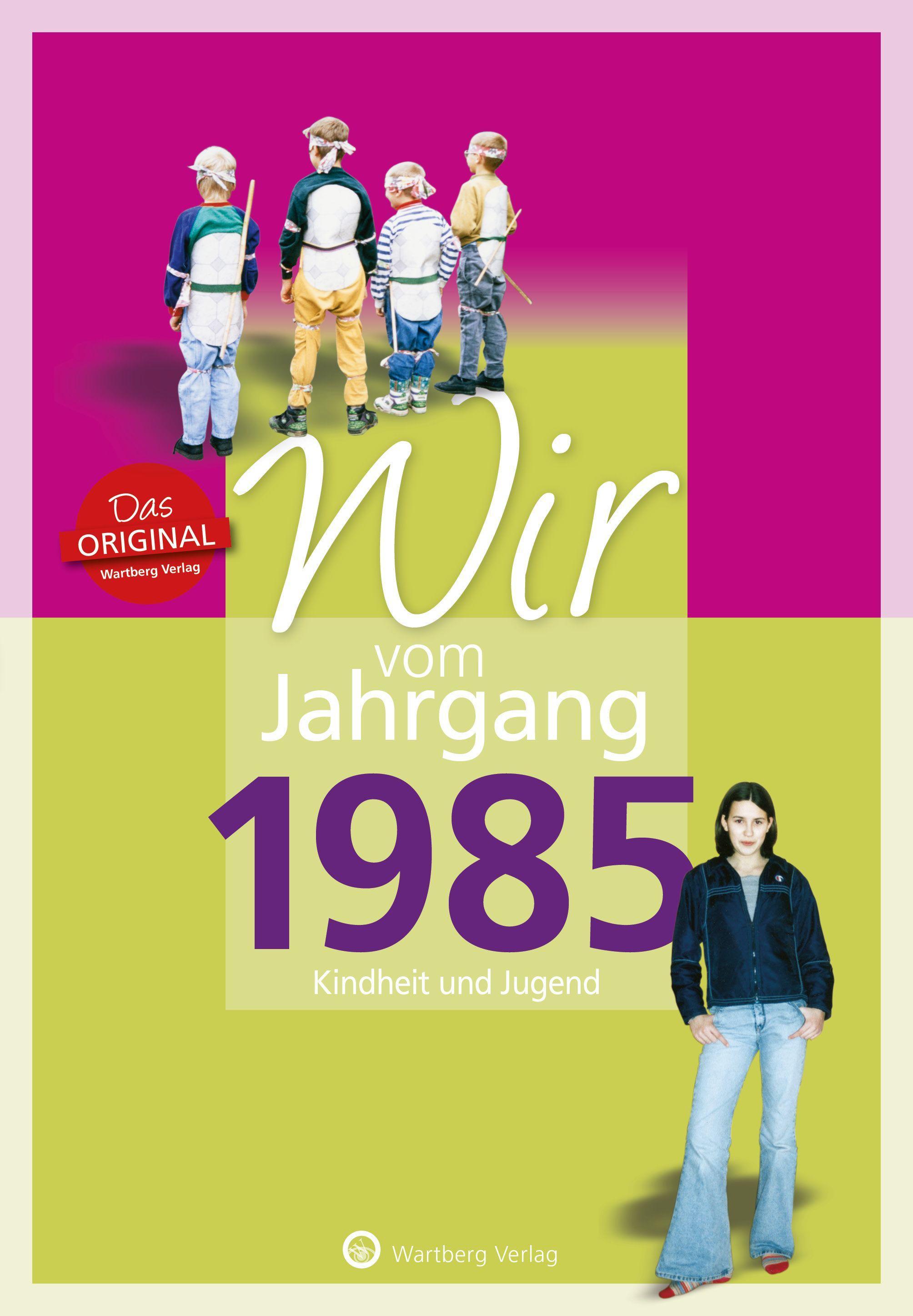 Vorderes Coverbild Wir vom Jahrgang 1985