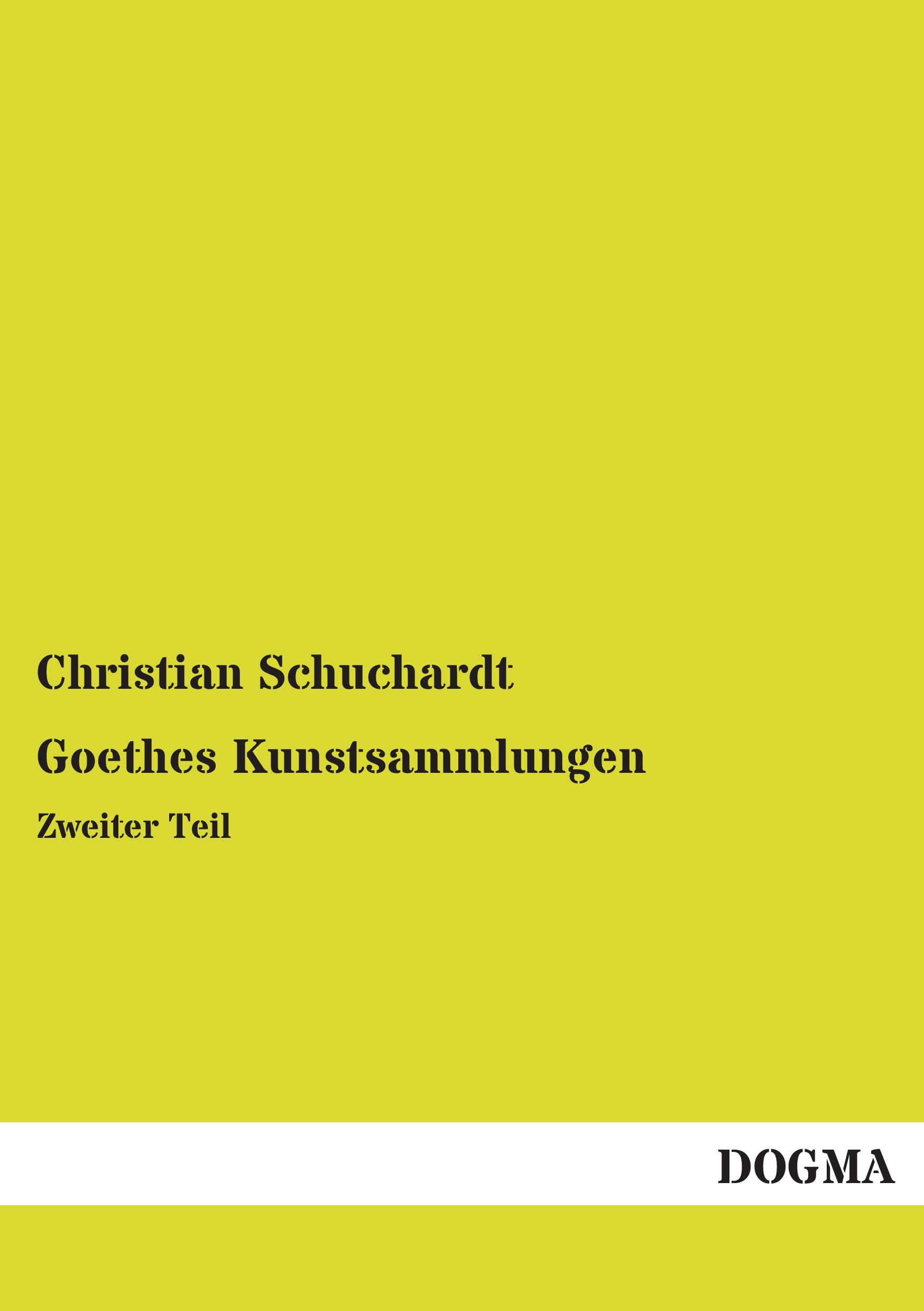 Vorderes Coverbild Goethes Kunstsammlungen