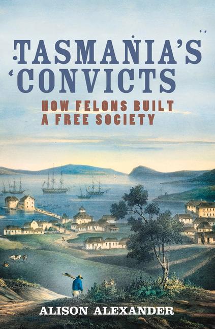 Vorderes Coverbild Tasmania's Convicts