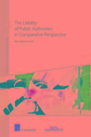 Vorderes Coverbild The Liability of Public Authorities in Comparative Perspective