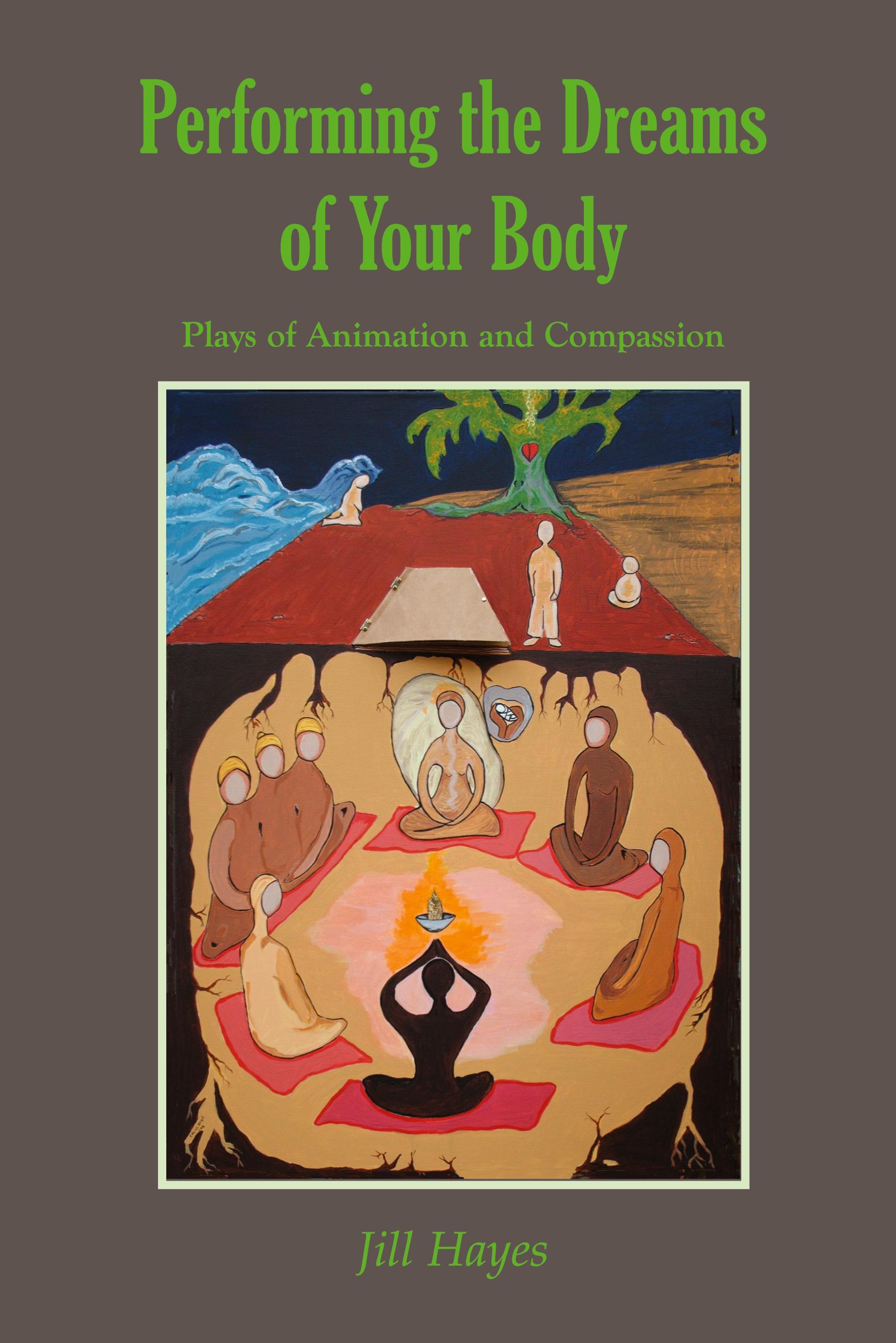 Vorderes Coverbild Performing the Dreams of Your Body