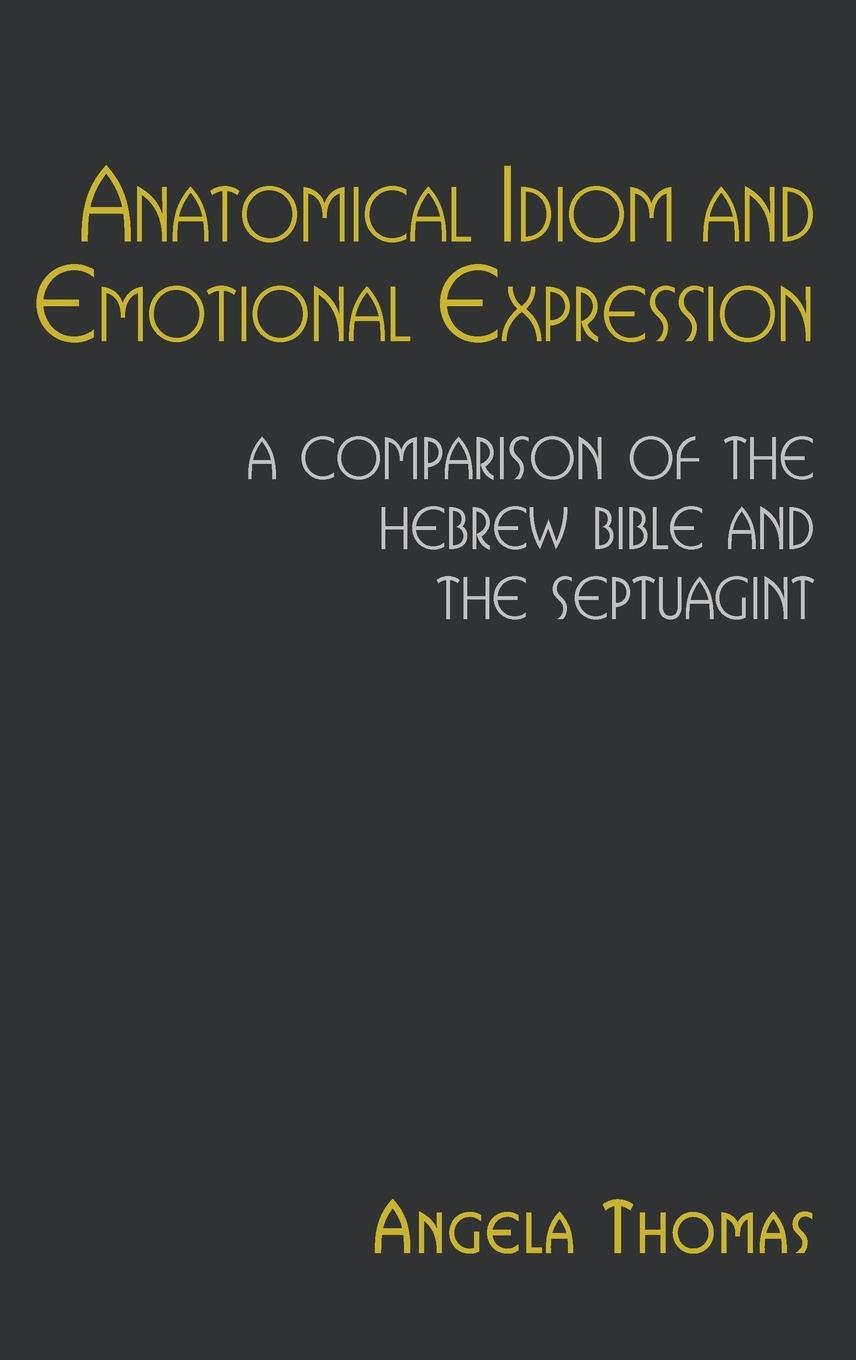 Vorderes Coverbild Anatomical Idiom and Emotional Expression