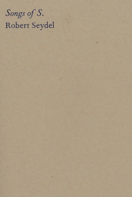 Vorderes Coverbild Robert Seydel: Songs of S.