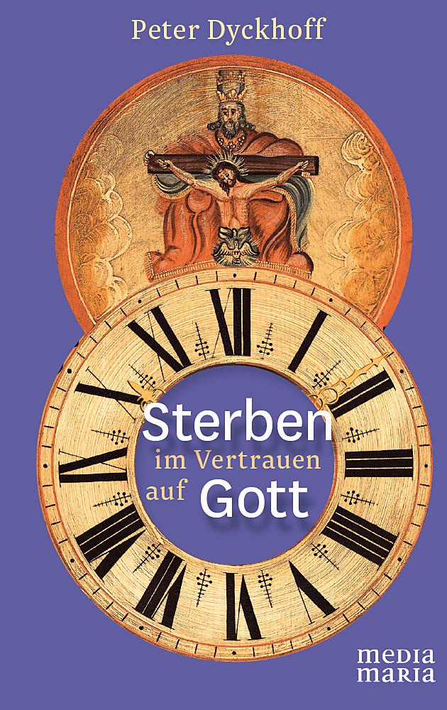 Vorderes Coverbild Sterben im Vertrauen auf Gott