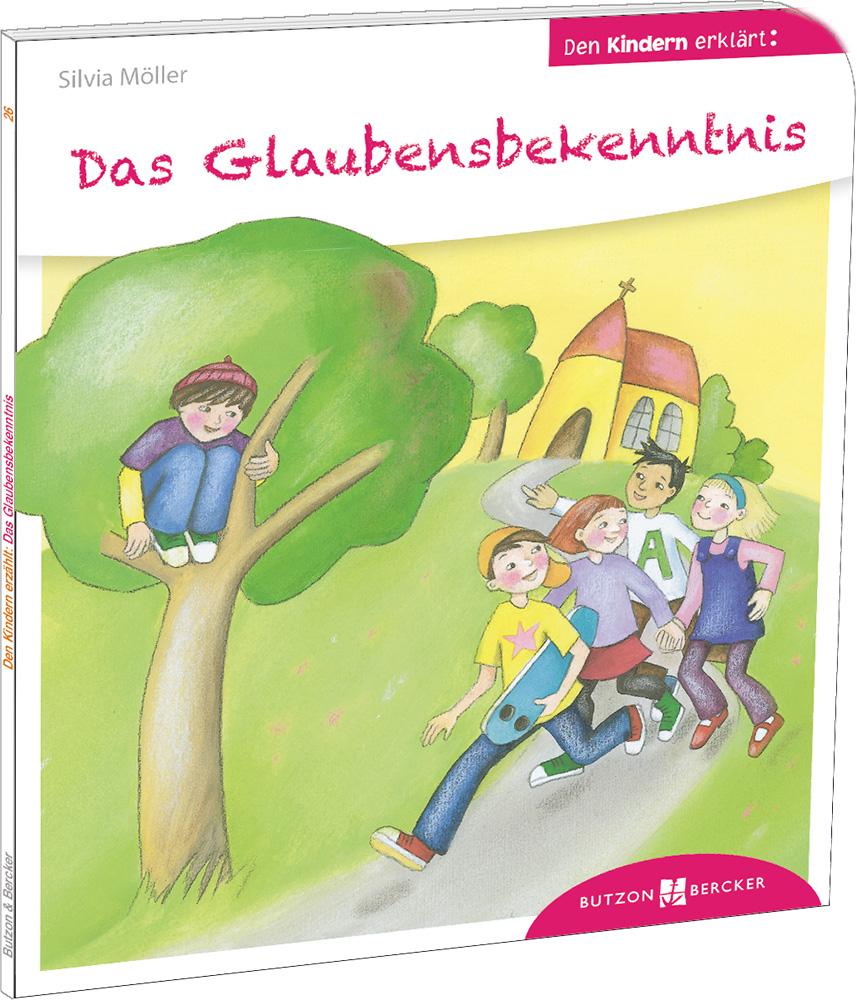 Vorderes Coverbild Das Glaubensbekenntnis den Kindern erklärt