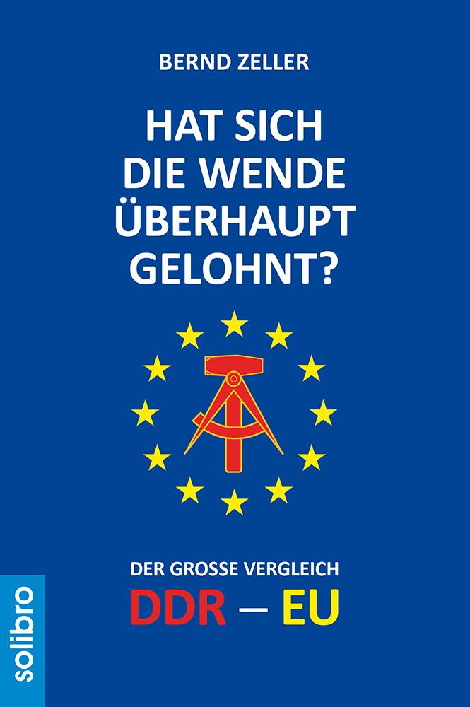 Vorderes Coverbild Hat sich die Wende überhaupt gelohnt?