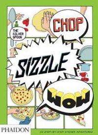 Vorderes Coverbild Chop, Sizzle, Wow