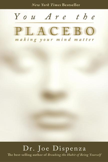 Vorderes Coverbild You Are the Placebo