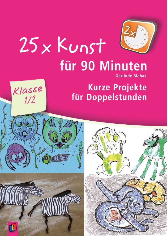 Vorderes Coverbild 25 x Kunst für 90 Minuten - Klasse 1/2
