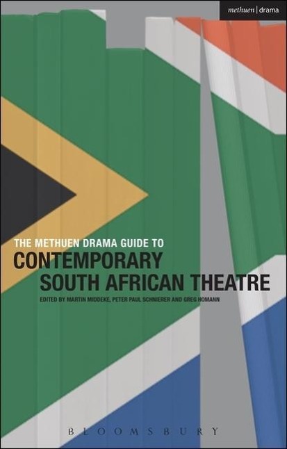 Vorderes Coverbild The Methuen Drama Guide to Contemporary South African Theatre