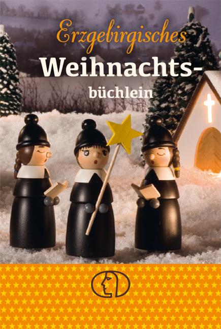 Vorderes Coverbild Erzgebirgisches Weihnachtsbüchlein