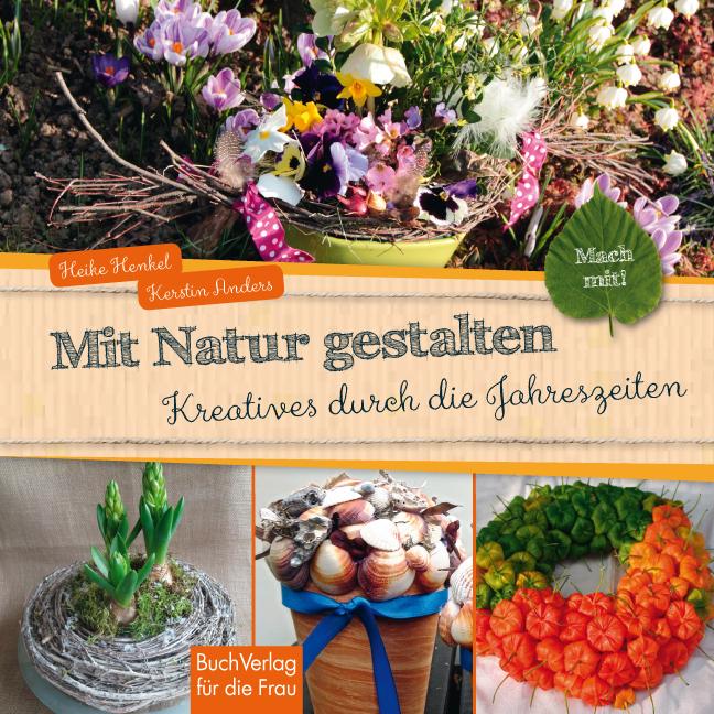 Vorderes Coverbild Mach mit! Mit Natur gestalten