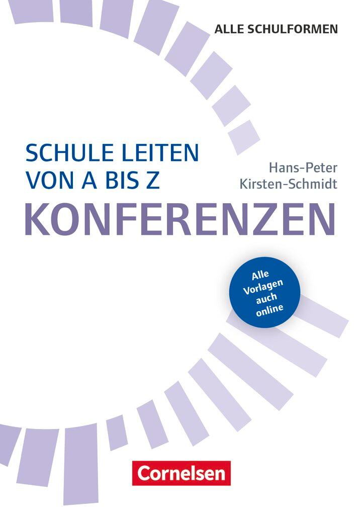 Vorderes Coverbild Schulmanagement: Schule leiten von A bis Z - Konferenzen
