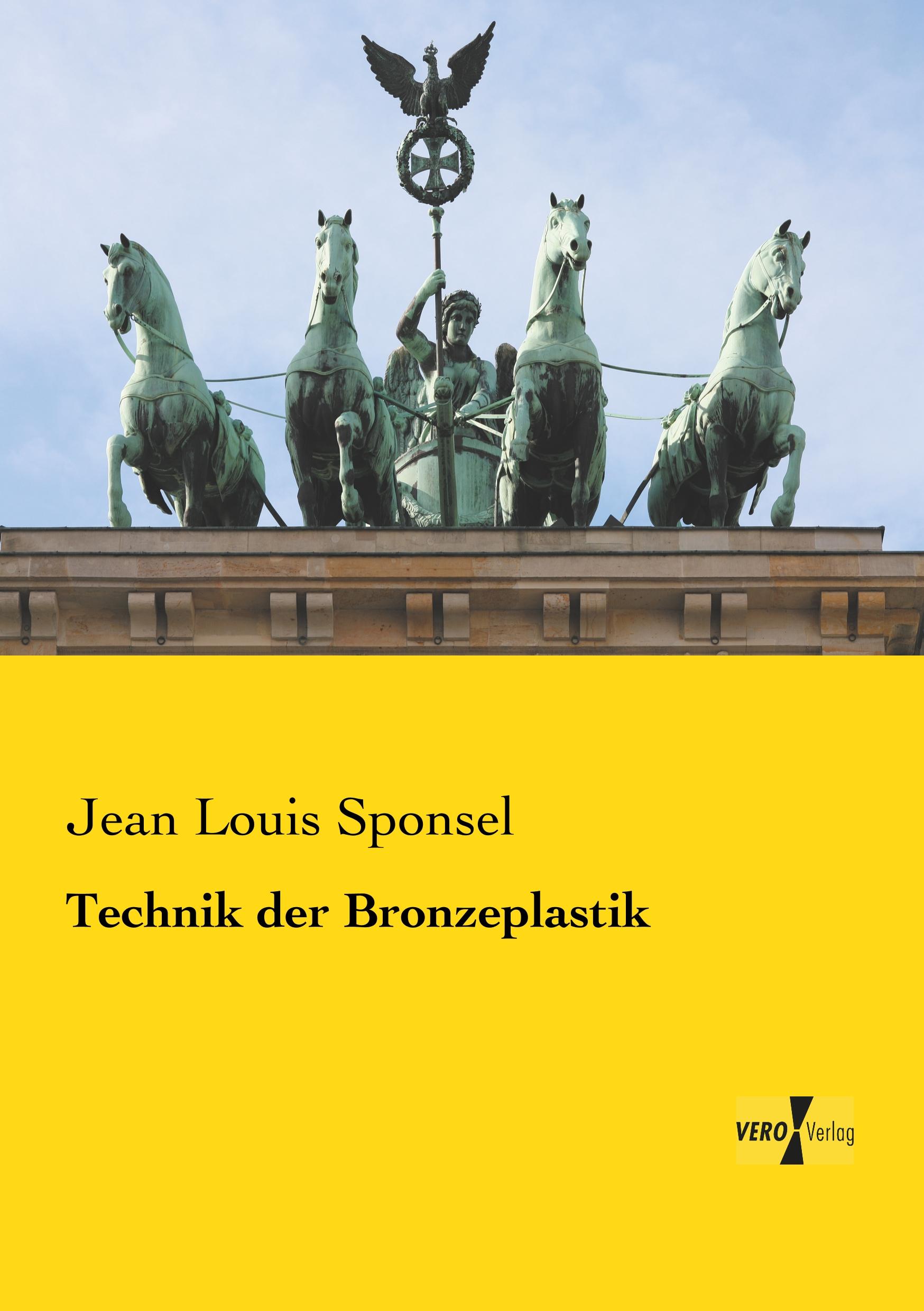 Vorderes Coverbild Technik der Bronzeplastik