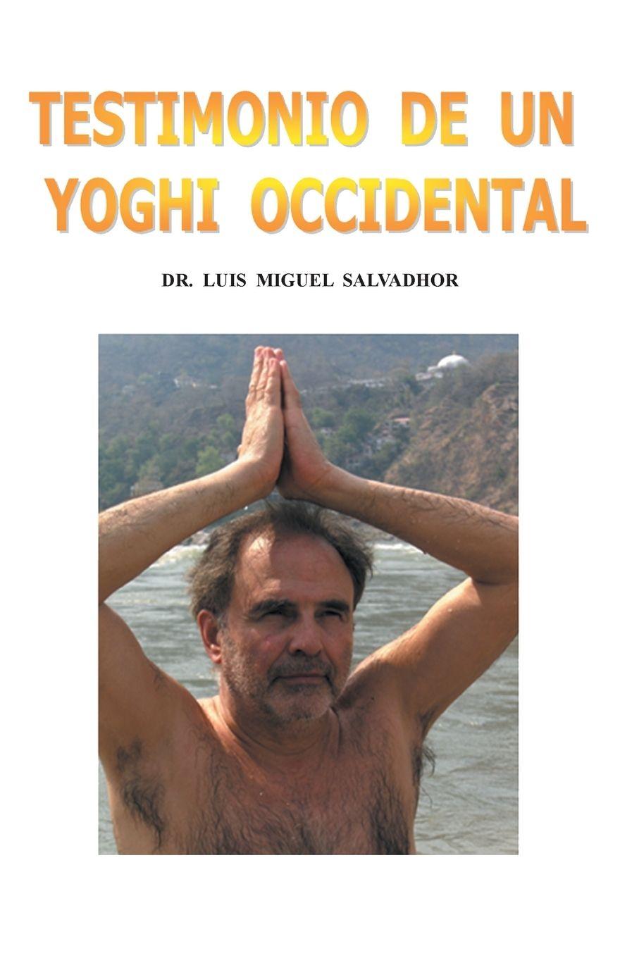 Vorderes Coverbild Testimonio de Un Yogui Occidental