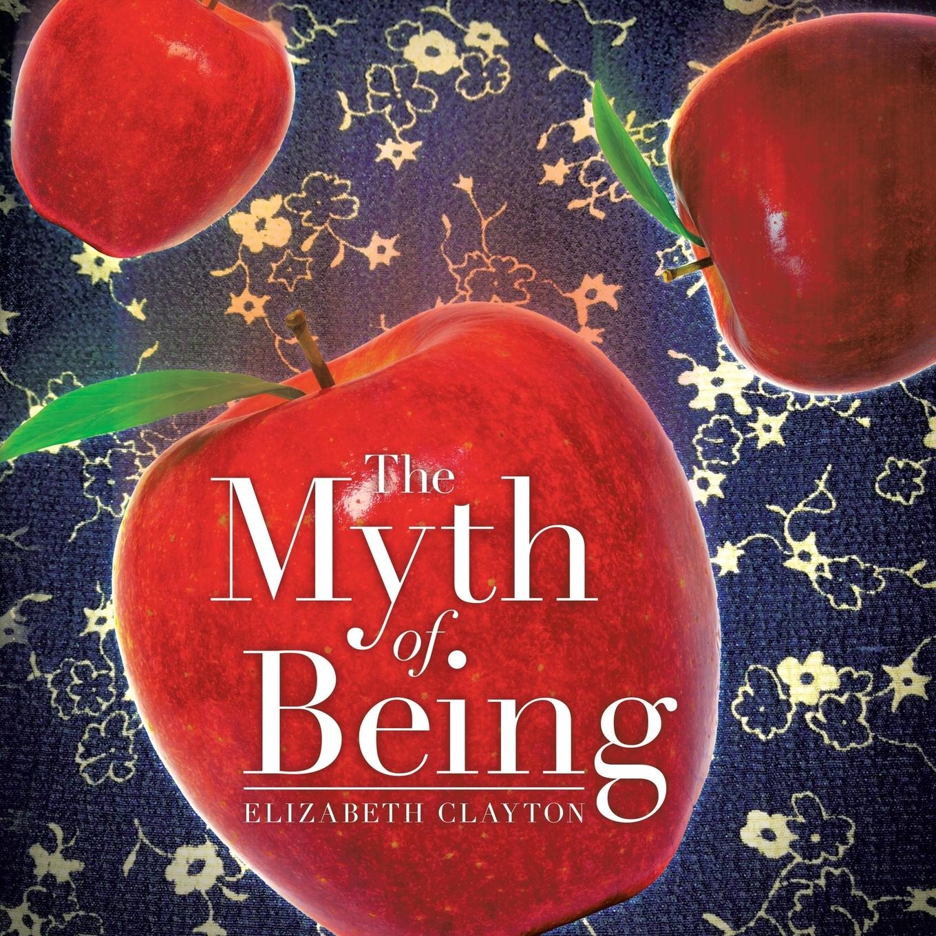 Vorderes Coverbild The Myth of Being