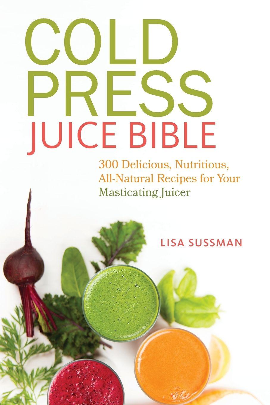 Vorderes Coverbild Cold Press Juice Bible
