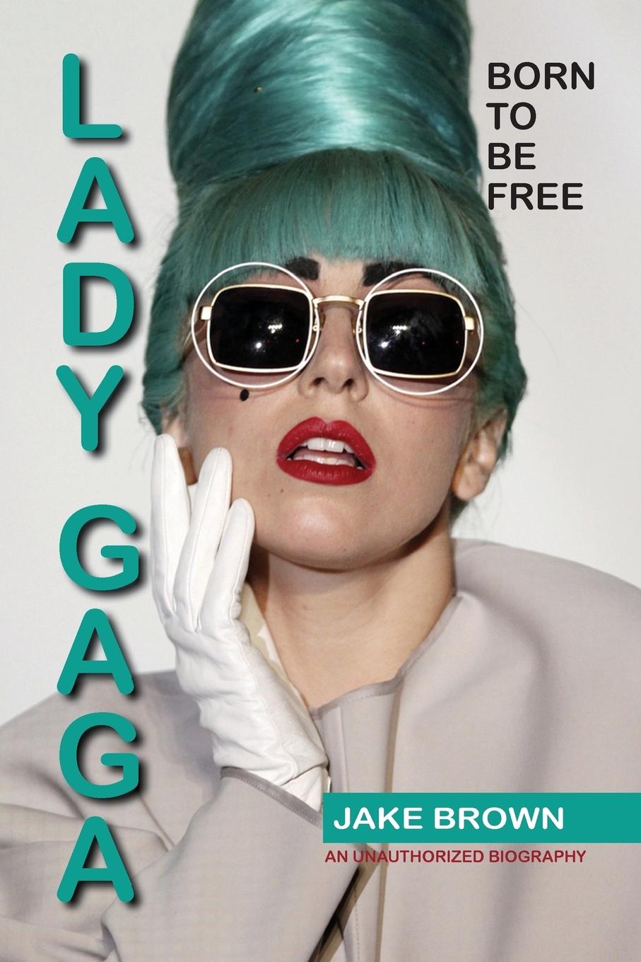 Vorderes Coverbild Lady Gaga - Born to Be Free