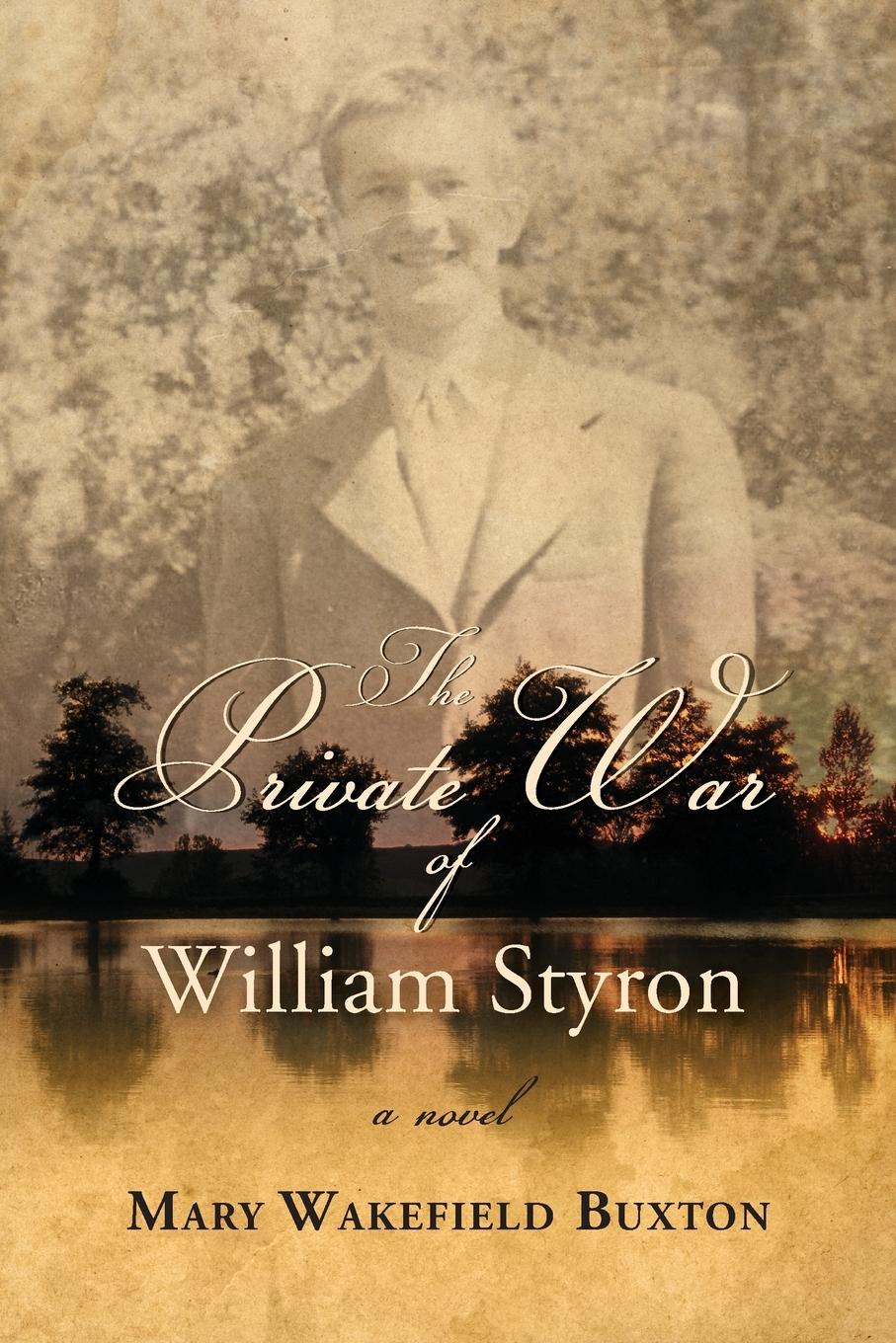 Vorderes Coverbild The Private War of William Styron