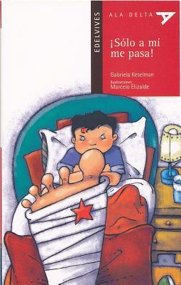 Vorderes Coverbild Solo A Mi Me Pasa! Con Plan Lector