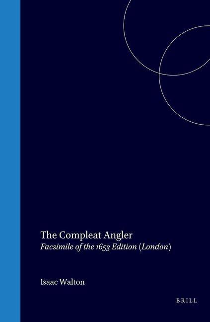 Vorderes Coverbild The Compleat Angler, Or, the Contemplative Man's Recreation