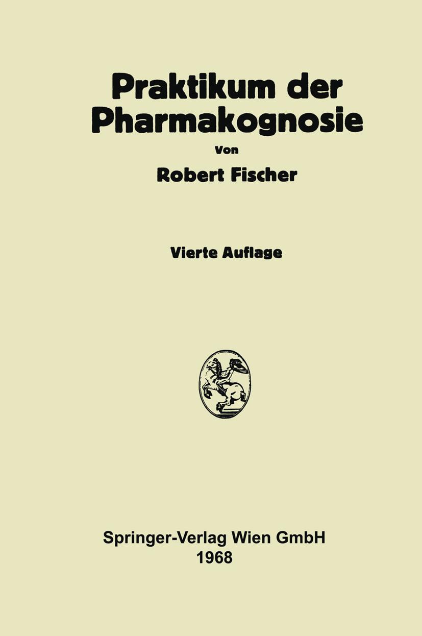 Vorderes Coverbild Praktikum der Pharmakognosie