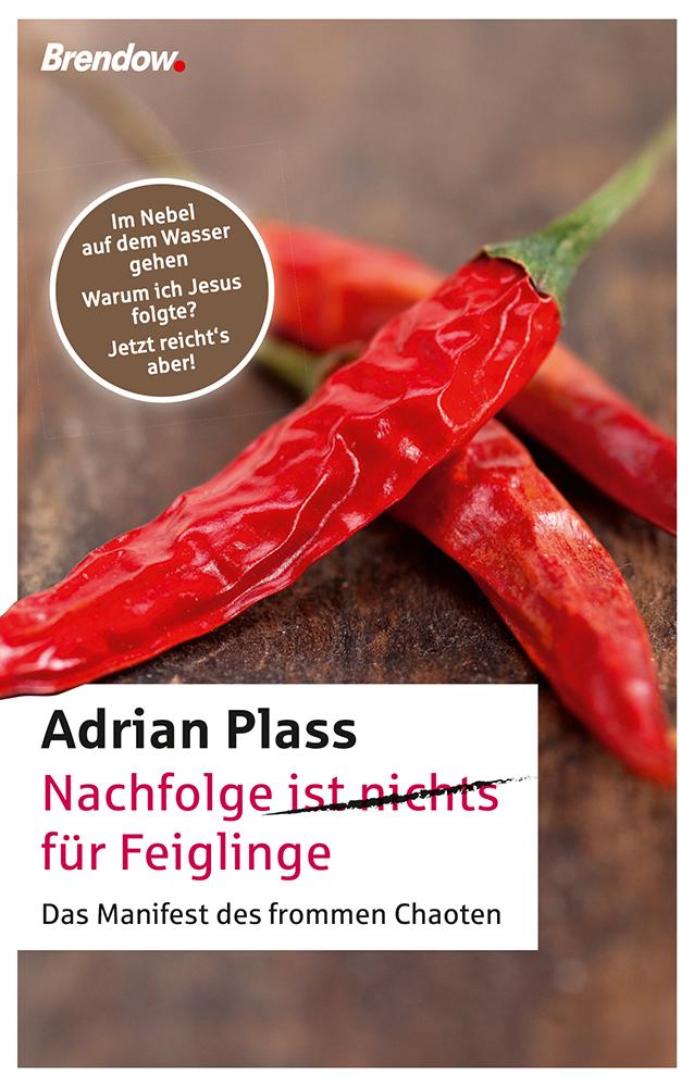 Vorderes Coverbild Nachfolge (ist nichts) für Feiglinge