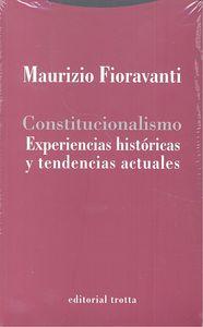 Vorderes Coverbild Constitucionalismo : experiencias históricas y tendencias actuales