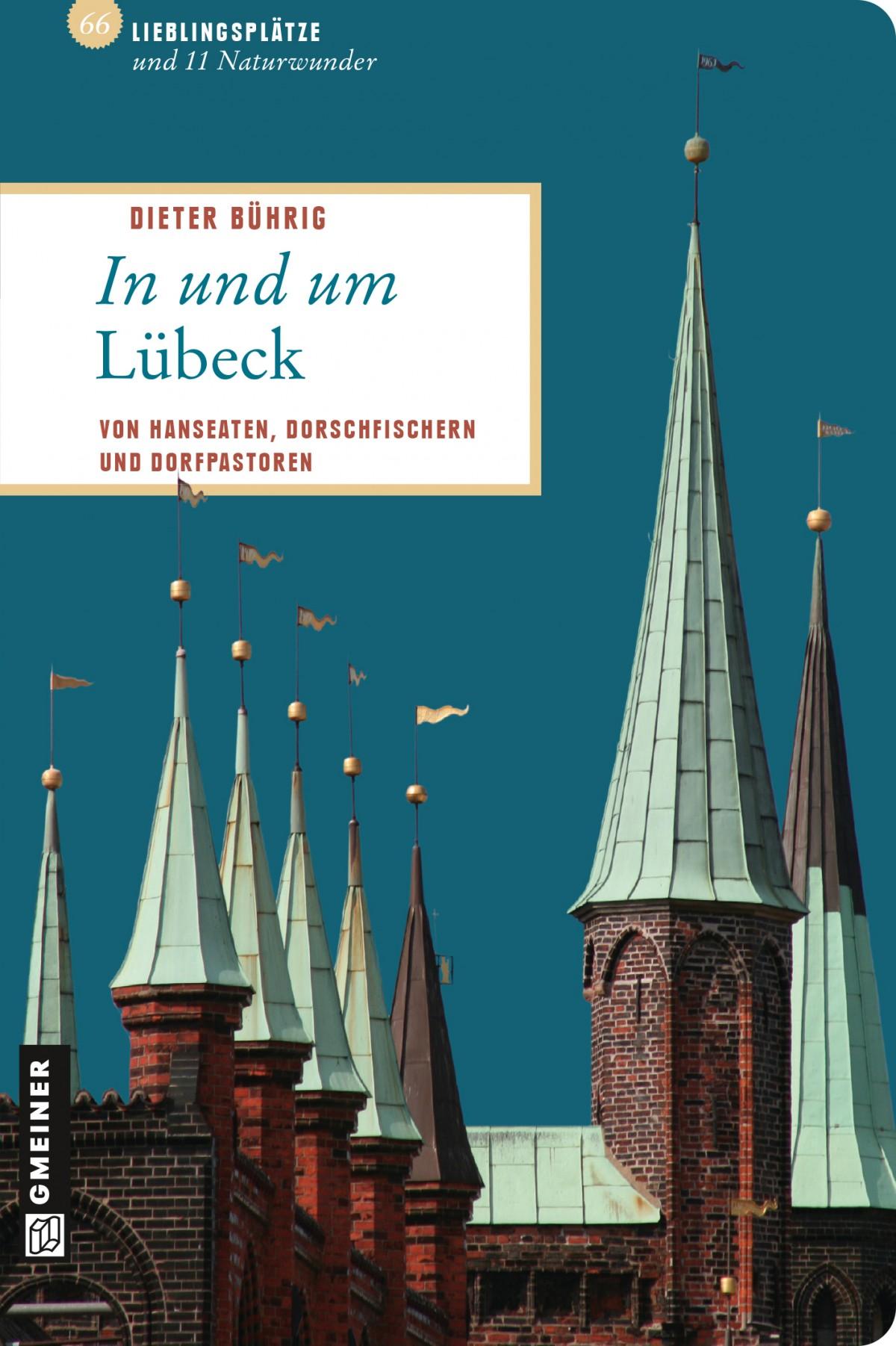 Vorderes Coverbild In und um Lübeck