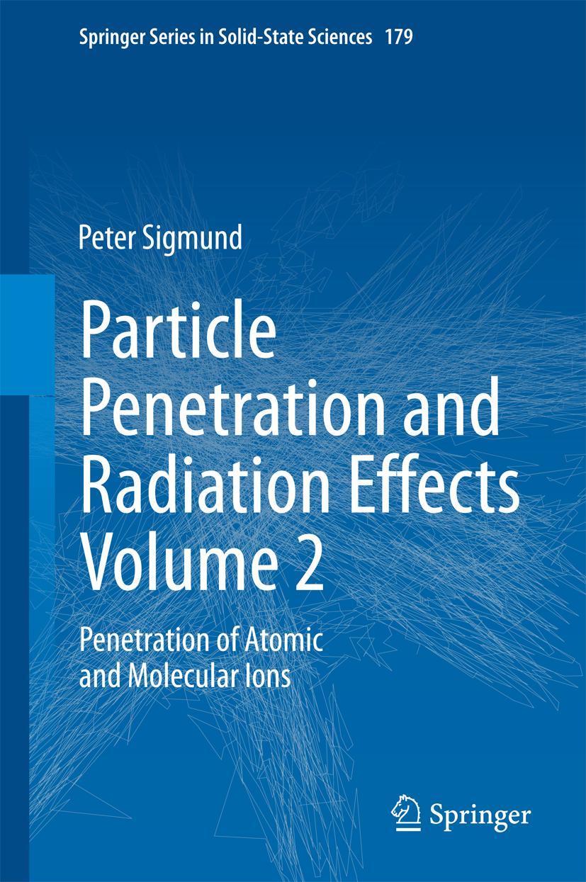 Vorderes Coverbild Particle Penetration and Radiation Effects Volume 2