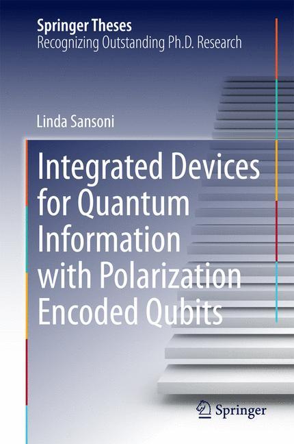 Vorderes Coverbild Integrated Devices for Quantum Information with Polarization Encoded Qubits