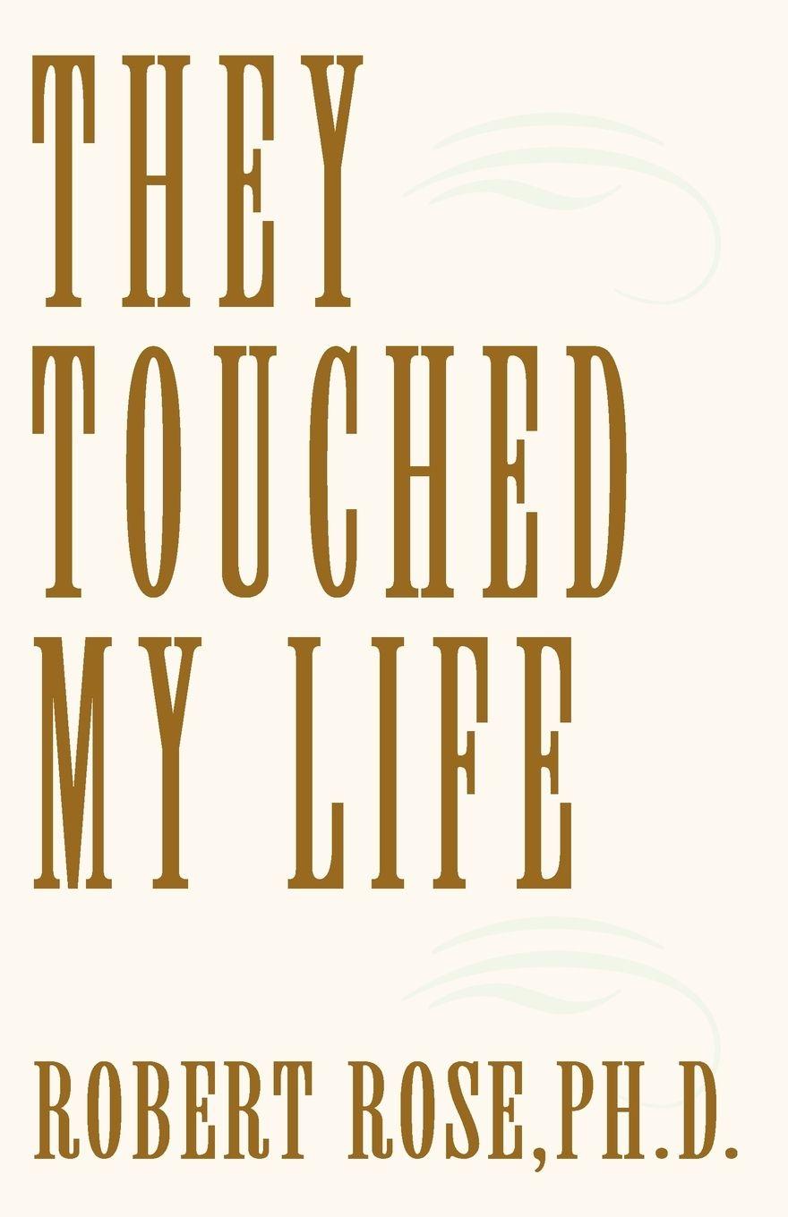 Vorderes Coverbild They Touched My Life