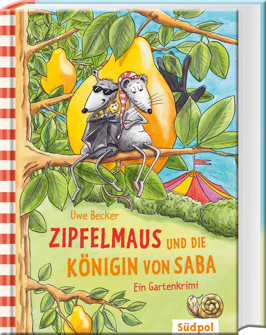 Vorderes Coverbild Zipfelmaus und die Königin von Saba - Ein Gartenkrimi