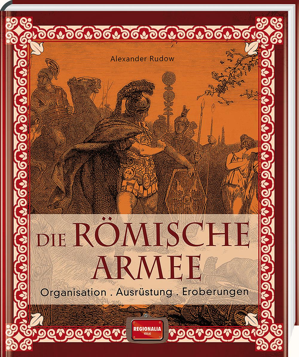 Vorderes Coverbild Die römische Armee