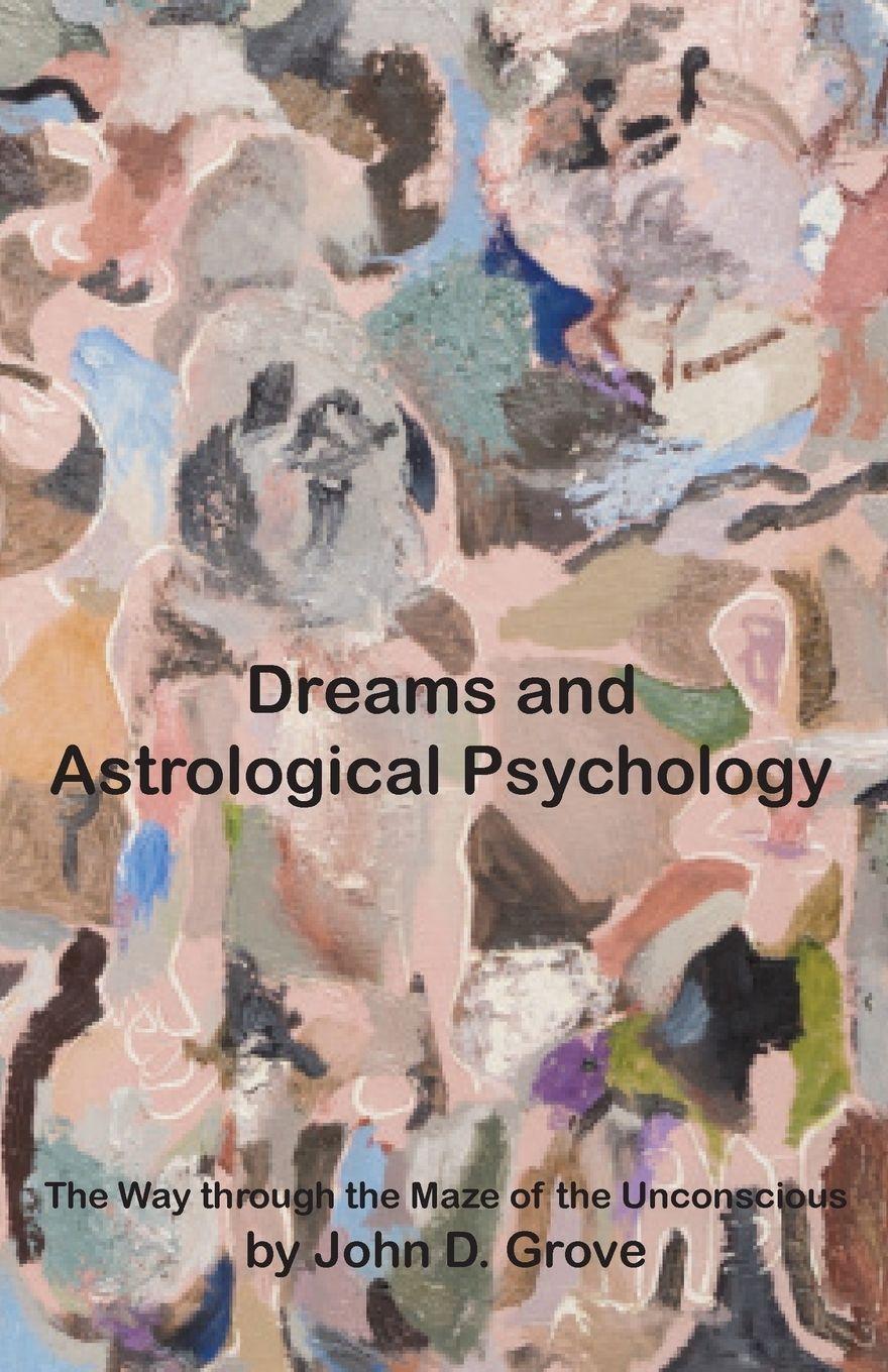 Vorderes Coverbild Dreams and Astrological Psychology