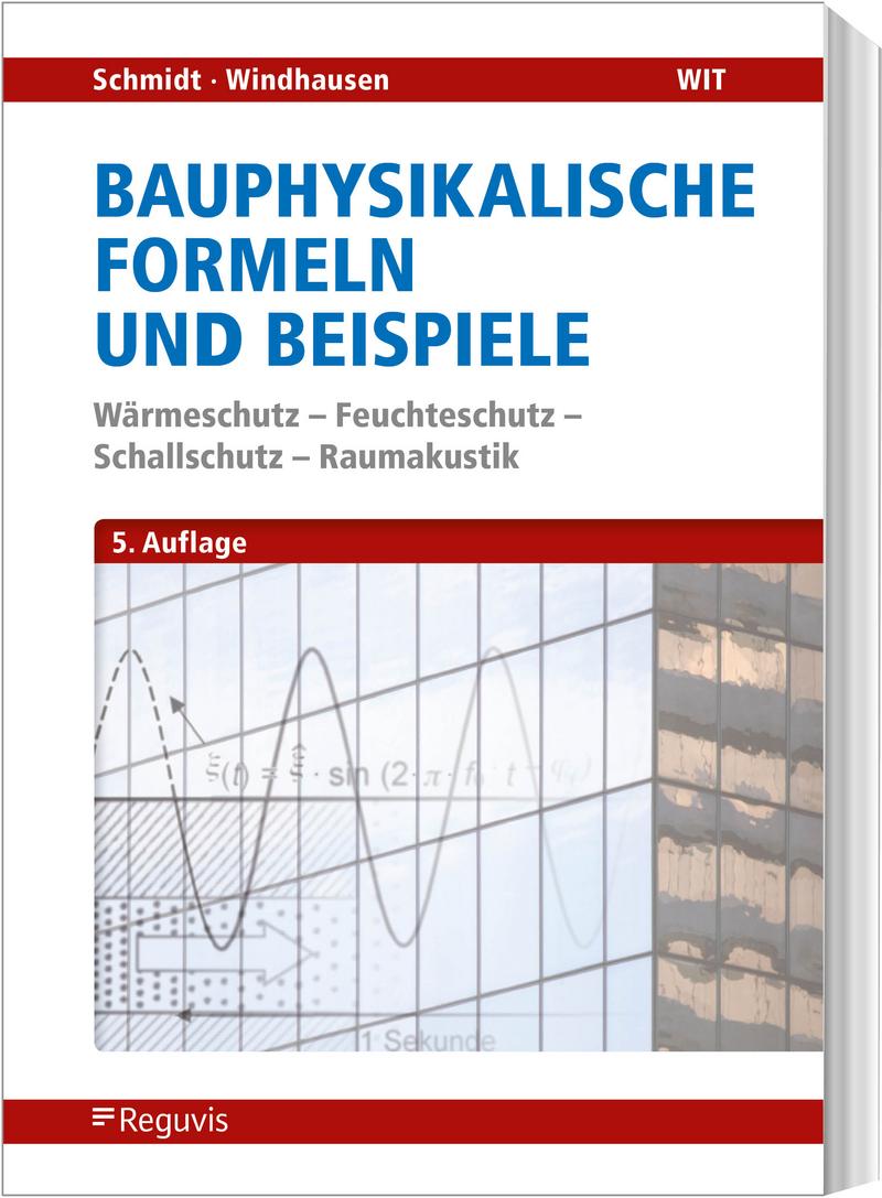 Vorderes Coverbild Bauphysikalische Nachweise und Beispiele