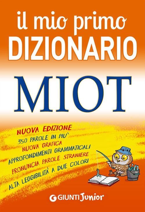 Vorderes Coverbild Il mio primo dizionario. MIOT