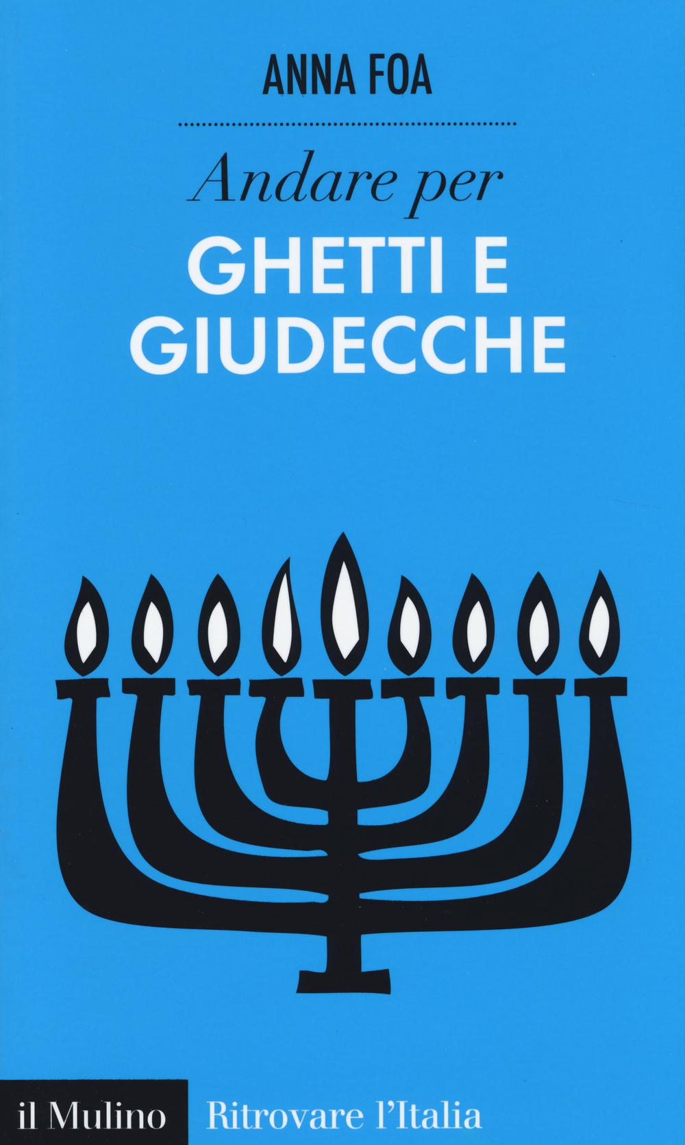 Vorderes Coverbild Andare per ghetti e giudecche